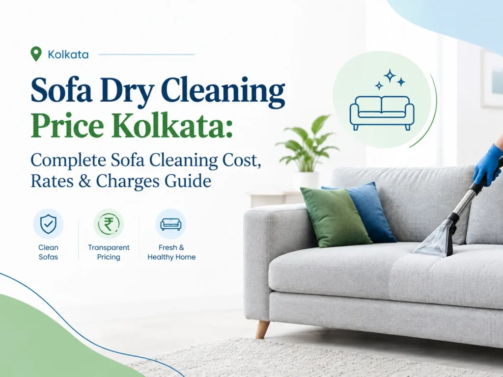 Sofa Dry Cleaning Price Kolkata