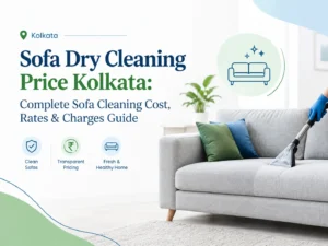 Sofa Dry Cleaning Price Kolkata